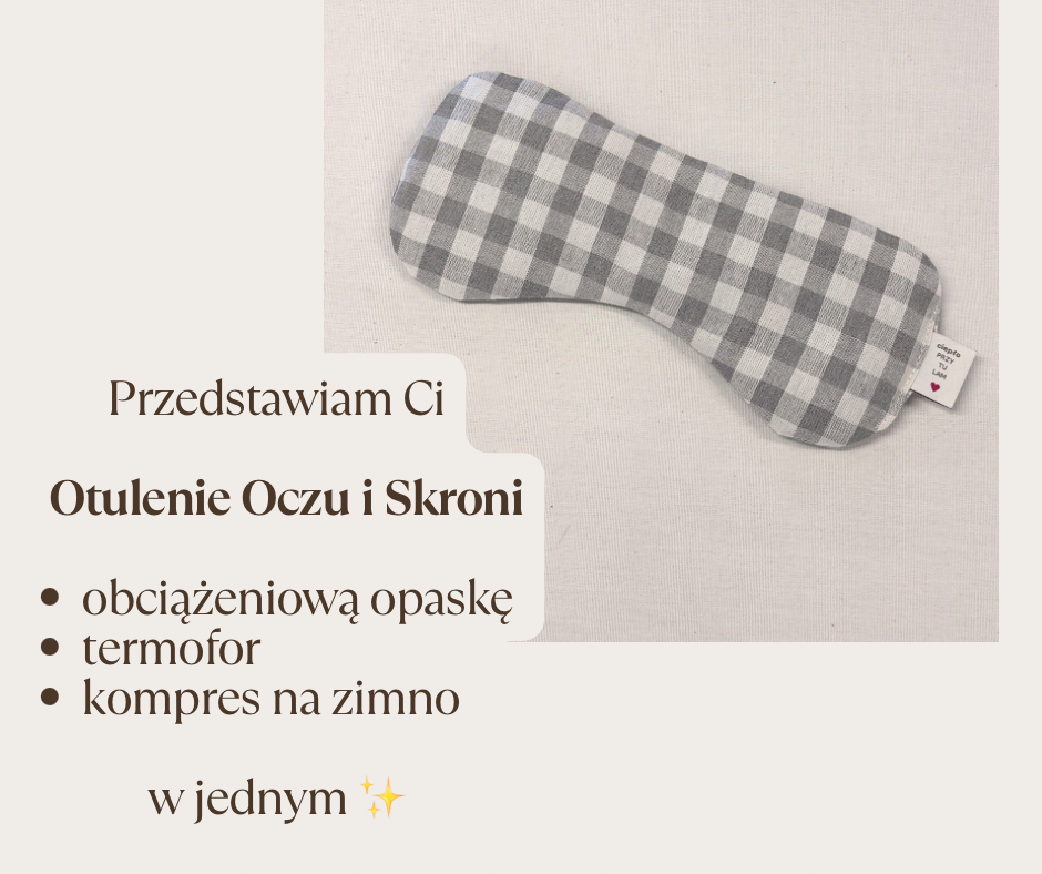 Otulenie Oczu i Skroni